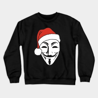 Merry Christmas With A Santa Claus Anonymous Mask 1 Crewneck Sweatshirt